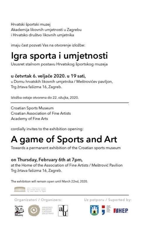 POZIVNICA - SVEČANO OTVORENJE IZLOŽBE - IGRA SPORTA I UMJETNOSTI - A GAME OF SPORTS AND ART
